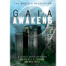 Gaia Awakens: A Climate Crisis Anthology