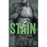 Stain (King's Harlots, #2)