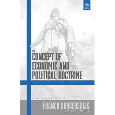 The Concept of Economic and Political Doctrine