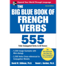The Big Blue Book of French Verbs, Second Edition