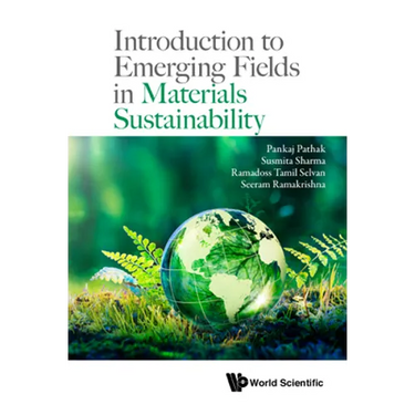 Introduction to Emerging Fields in Materials Sustainability