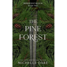 The Pine Forest