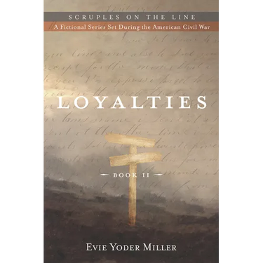 Loyalties: Book II