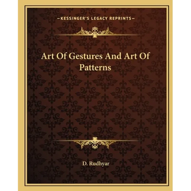 Art Of Gestures And Art Of Patterns