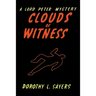 Clouds of Witness: A Lord Peter Wimsey Mystery