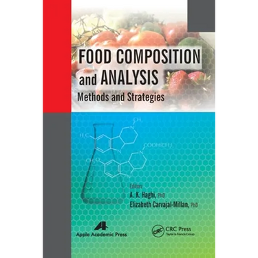 Food Composition and Analysis: Methods and Strategies