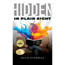 Hidden in Plain Sight