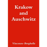 Krakow and Auschwitz