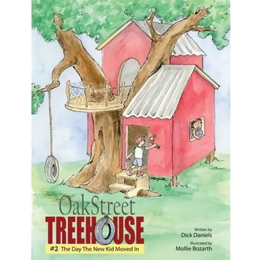 Oak Street Treehouse: The Day The New Kid Moved In