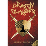 Dragon Slayers