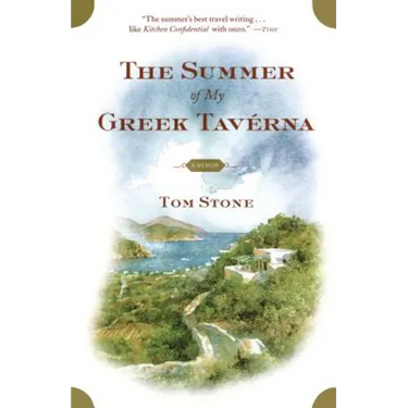 The Summer of My Greek Taverna: A Memoir