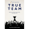 True Team: Make your business a game where every player wins