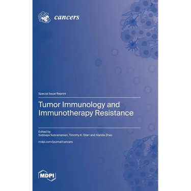 Tumor Immunology and Immunotherapy Resistance