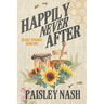 Happily Never After: A Small Town Single Dad Romance