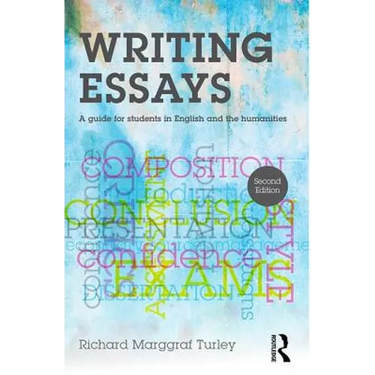 Writing Essays: A Guide for Students in English and the Humanities
