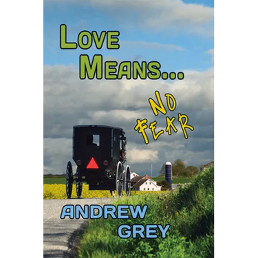Love Means... No Fear: Volume 5