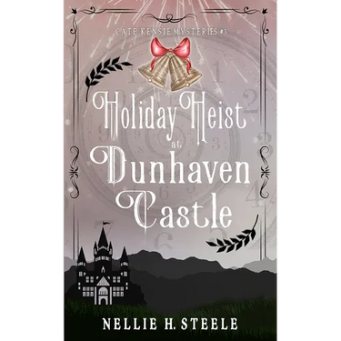 Holiday Heist at Dunhaven Castle