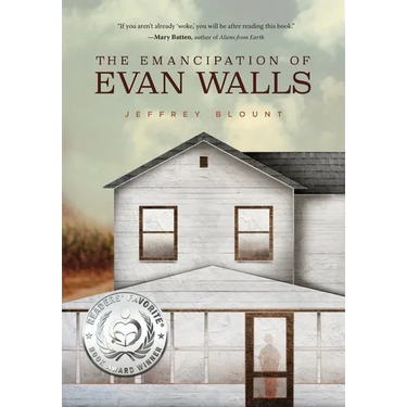 The Emancipation of Evan Walls
