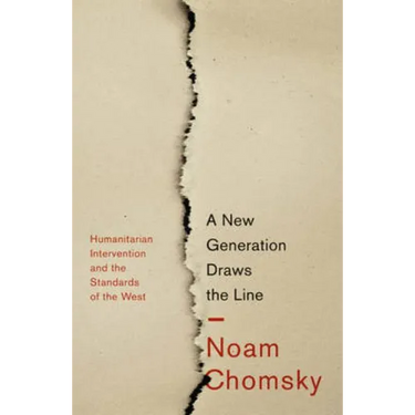 A New Generation Draws the Line: 'Humanitarian' Intervention and the Standards of the West