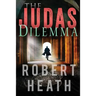 The Judas Dilemma