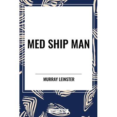 Med Ship Man