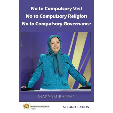 No to Compulsory Veil, No to Compulsory Religion, No to Compulsory Governance