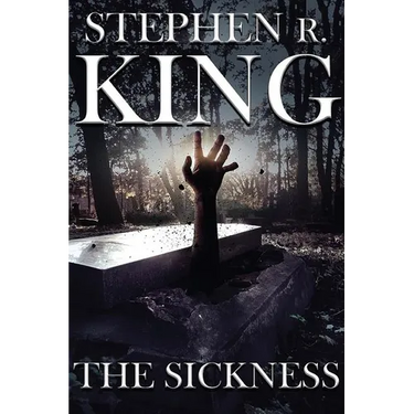 The Sickness