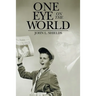 One Eye on the World
