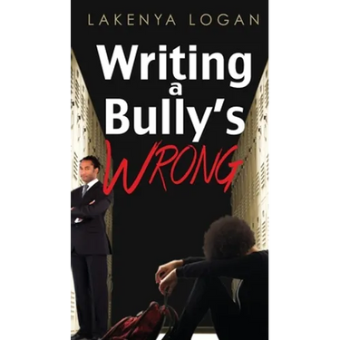 Writing a Bully's Wrong