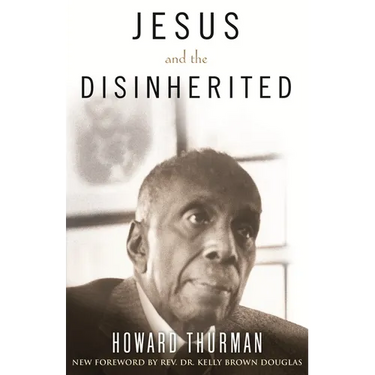 Jesus and the Disinherited