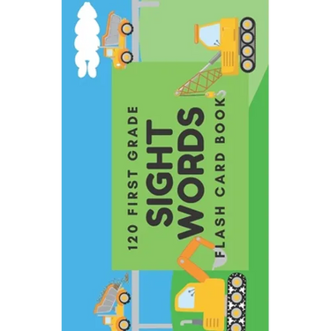 120 First Grade Sight Words: Flash Card Book