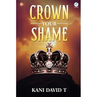 Crown Your Shame