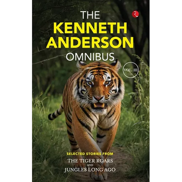 The Kenneth Anderson Omnibus Vol. III