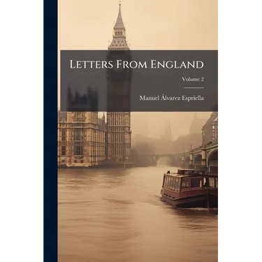 Letters From England; Volume 2