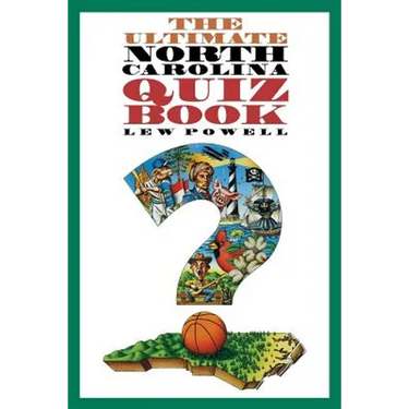 Ultimate North Carolina Quiz Book