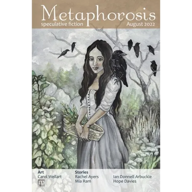 Metaphorosis August 2022