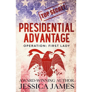 Presidential Advantage: Operation First Lady
