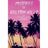 Mysteries of Golfton Hills: Crime, Psychological Suspense, and Thriller Short Stories