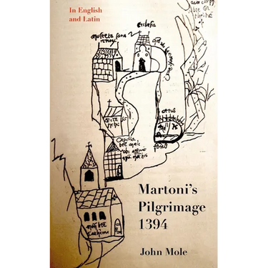 Martoni's Pilgrimage: Latin and English