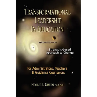 Transformational Leadership in Education: Second Edition