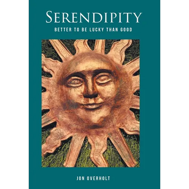 Serendipity: Better to Be Lucky Than Good