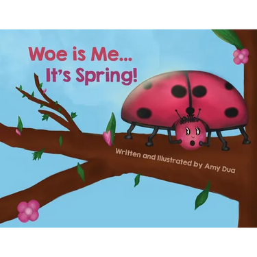 Woe is Me...It's Spring!