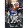 Blood Brothers: Life Harvest