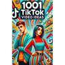 1001 TikTok Video Ideas: From Awkward Dances to Viral Chances