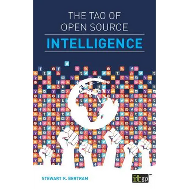 The Tao of Open Source Intelligence
