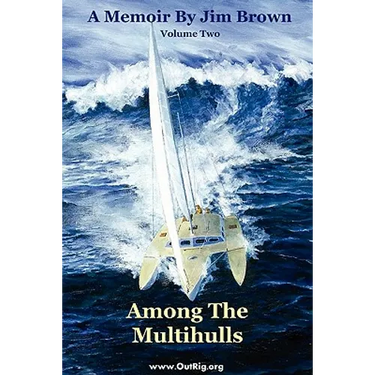 Among the Multihulls: Volume Two