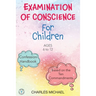 Examination of Conscience: For Children (Ages 6 to 12)