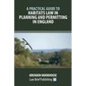 A Practical Guide to Habitats Law in Planning and Permitting in England