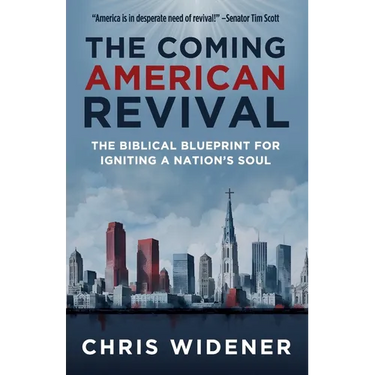 The Coming American Revival: The Biblical Blueprint for Igniting a Nation's Soul