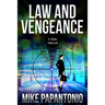 Law and Vengeance